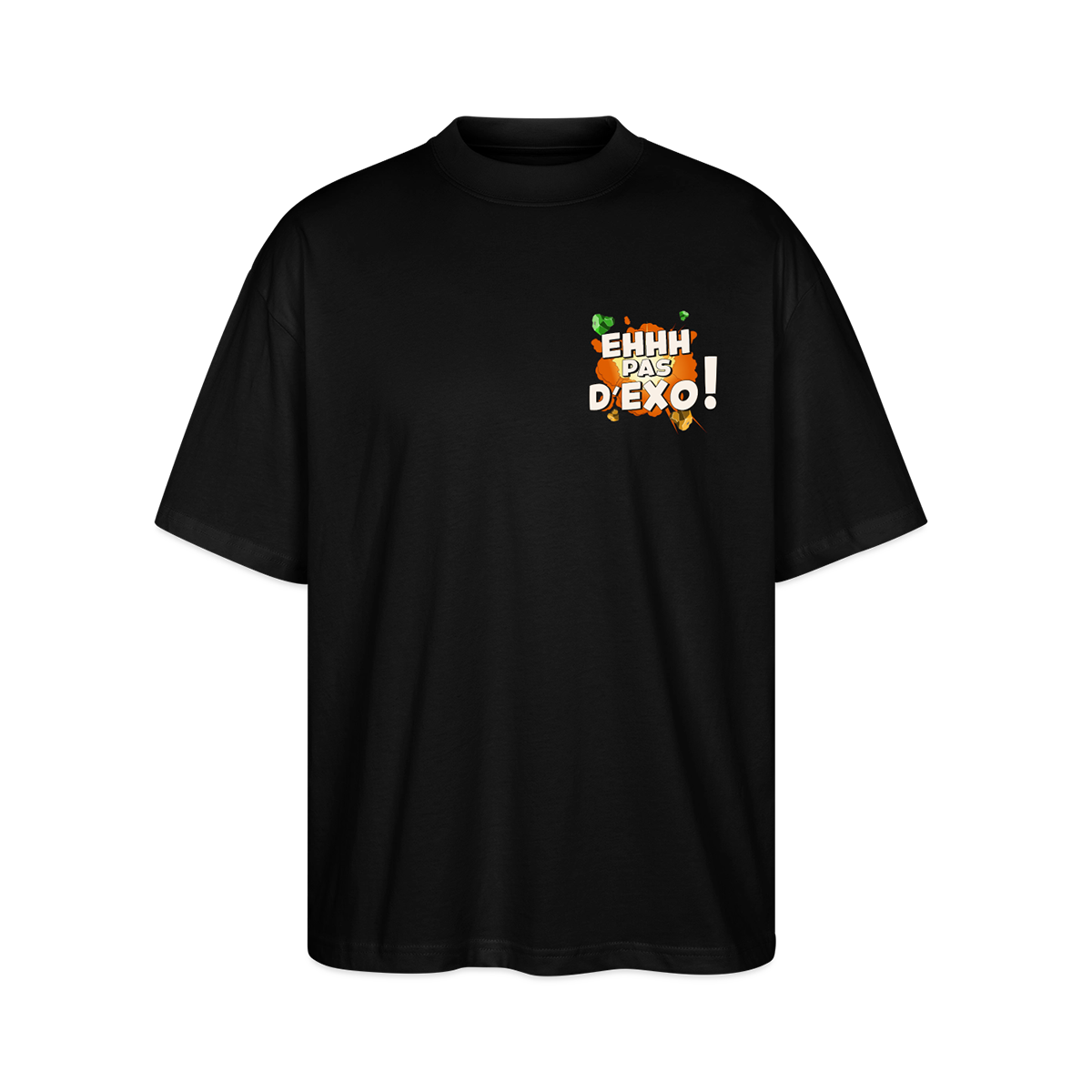 T-shirt bio Oversize Unisexe Ehhh Pas D'exo Walkyrip Dofus fr1ngue merch stream twith streamer